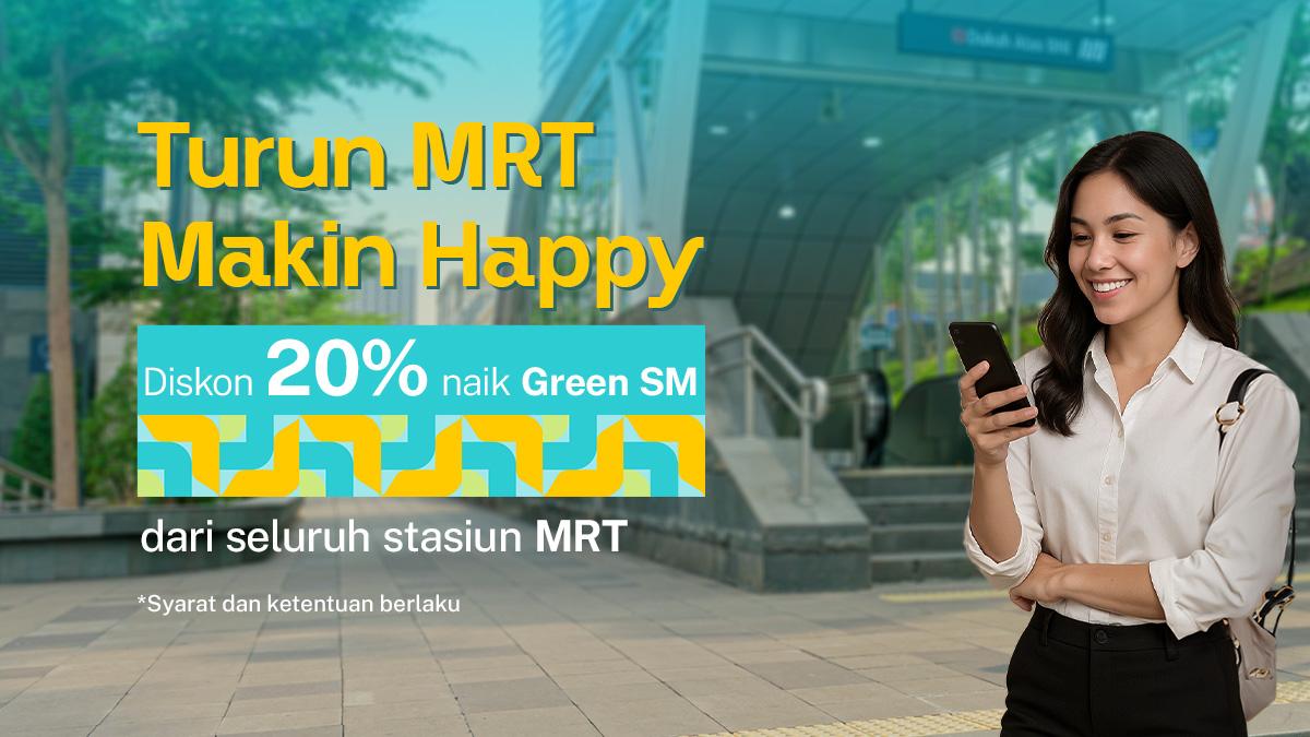 Turun MRT Makin Happy dengan Diskon 20%