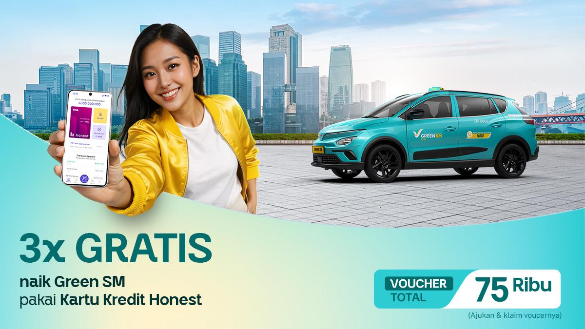 Naik Green SM Lebih Hemat bareng Honest