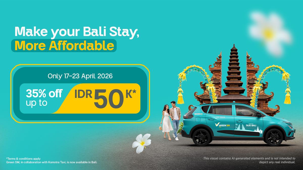 Enjoy Bali with More Ease, 35% Off up to IDR 50,000