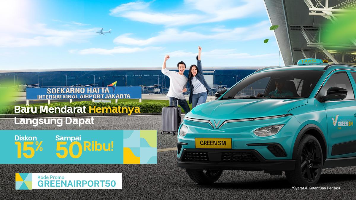 Pulang Traveling Lebih Nyaman, Green SM Hadir di Bandara Soekarno-Hatta